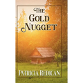 The Gold Nugget - Hardcover